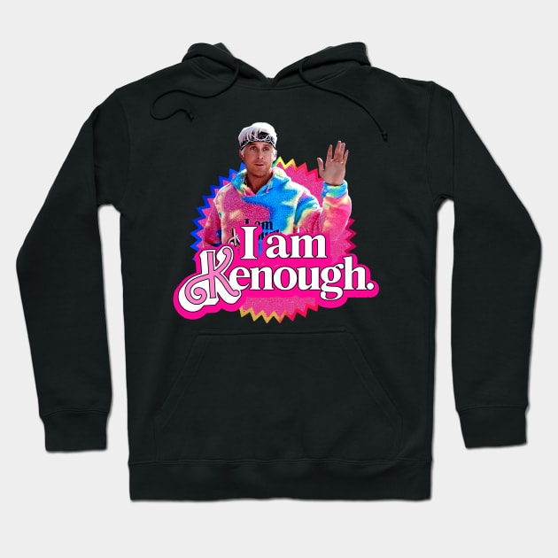 I am Kenough Hoodie by RANS.STUDIO